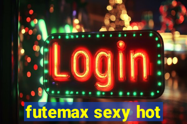 futemax sexy hot